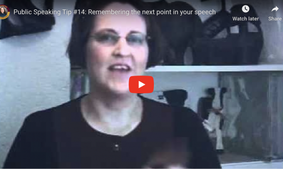 Public Speaking Tip #14: Remember the Next Point in Your Speech